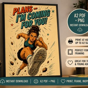 Plans I'm coming for you confidence & growth mindset Poster Digital Download preview